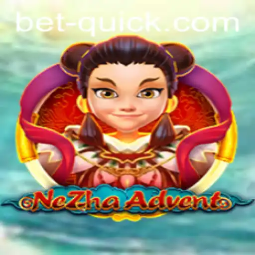 The Thrilling World of NeZhaAdvent and the Rise of Betquick Gaming