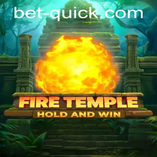 Exploring the Enigmatic World of FireTemple: A Betquick Adventure
